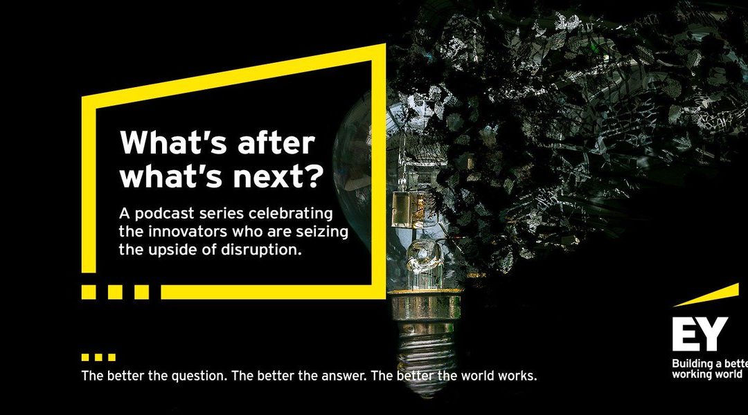 EY’s The Better Question Podcast